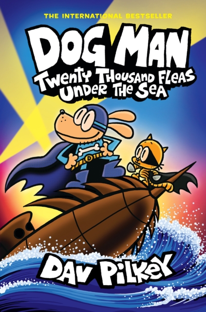 Dog Man: Twenty Thousand Fleas Under The Sea h/c