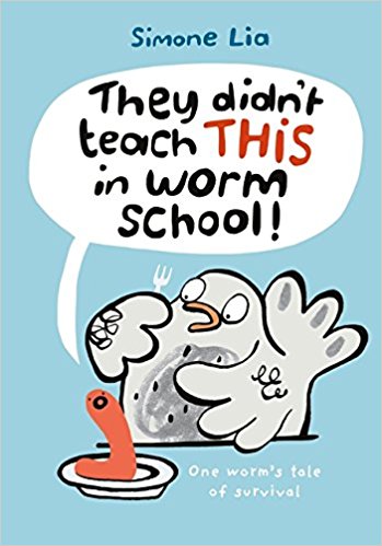 They Didn't Teach THIS In Worm School h/c