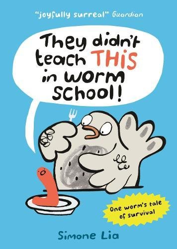 They Didn't Teach THIS In Worm School s/c